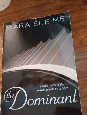 The Dominant by Tara Sue Me - Black Cover Paperback